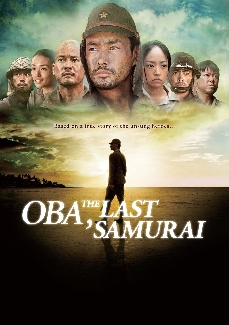 OBA, THE LAST SAMURAI