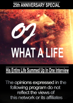 OJ Simpson - What A Life