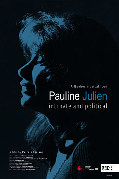 Pauline Julien, intimate and political