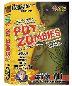 Pot Zombies