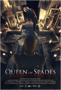 QUEEN OF SPADES: THROUGH THE LOOKING GLASS