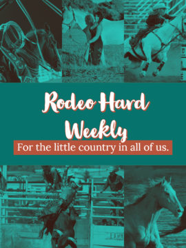 Rodeo Hard Weekly
