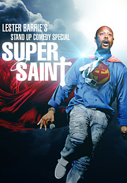 Super Saint Stand Up Comedy Special