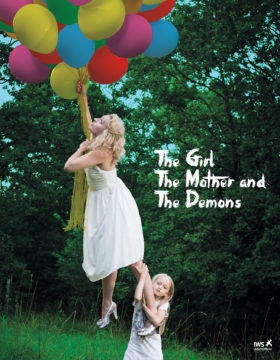 The Girl The Mother and The Demons