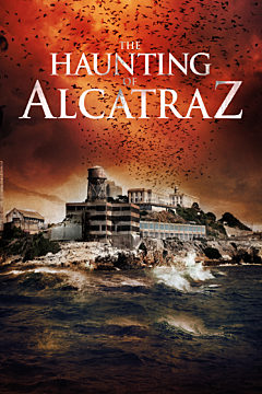 The Haunting Of Alcatraz