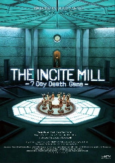 THE INCITE MILL - 7 Day Death Game -