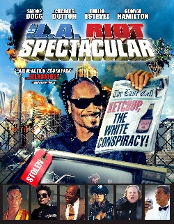 The L.A. Riot Spectacular