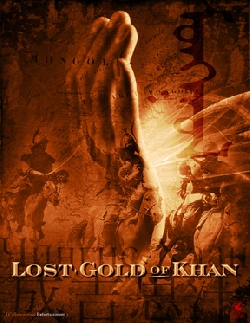THE LOST GOLD OF KHAN