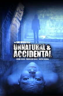 Unnatural and Accidental