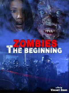 ZOMBIES, THE BEGINNING